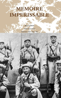 Memoire Imperissable: (French)