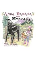 Anna Banana Goes to Montana