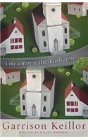 Life Among the Lutherans