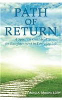 Path of Return: A Spiritual Guide for Enlightenment in Everyday Life(English)