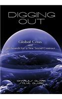 Digging Out: Global Crisis and the Search for a New Social Contract
