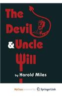 The Devil & Uncle Will