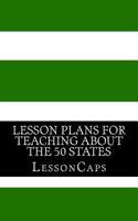 Lesson Plans for Teaching About the 50 States