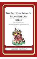 The Best Ever Book of Mongolian Jokes