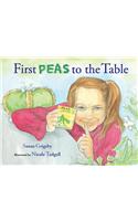 First Peas to the Table