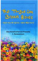 The Tongue Can Break Bones
