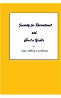 Security for Recreational and Charter Yachts