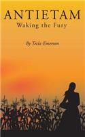 Antietam - Waking the Fury
