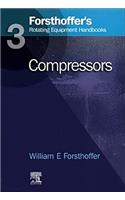 3. Forsthoffer's Rotating Equipment Handbooks