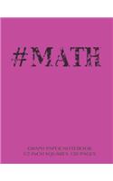 #MATH Graph Paper Notebook 1/2 inch squares 120 pages