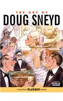 The Art of Doug Sneyd: A Collection of Playboy Cartoons