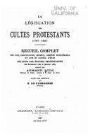 La législation des cultes protestants, 1787-1887