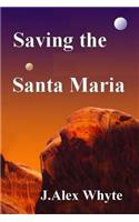 Saving the Santa Maria