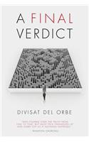 A Final Verdict