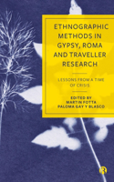 Ethnographic Methods in Gypsy, Roma and Traveller Research