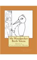 Woodpecker Birth Totem