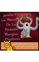 Janelle et le monstre de la poubelle mangeur d'enfants