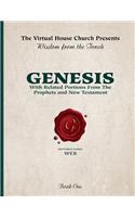 Wisdom From The Torah Book 1: Genesis (W.E.B. Edition): With Related Portions From the Prophets and New Testament(1 Wisdom from the Torah (W.E.B. Edition))