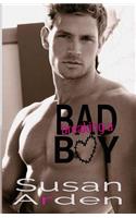 Breaking a Bad Boy