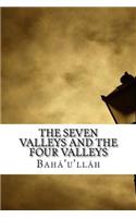 The Seven Valleys and the Four Valleys