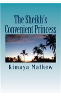 The Sheikh's Convenient Princess