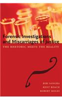 Forensic Investigations and Miscarriages of Justice