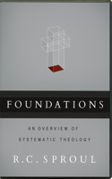 Foundations: An Overview of Systematic Theology
