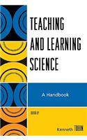 Teaching and Learning Science