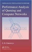 Performance Analysis of Queuing and Computer Networks: (Chapman & Hall/CRC Computer and Information Science Series)