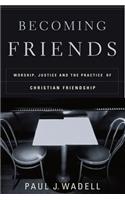 Becoming Friends