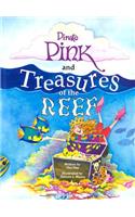 Pirate Pink and Treasures of the Reef