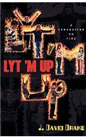 Lyt 'M Up