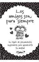 Amigos Son Para Siempre