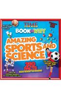 Time for Kids Book of Why: Amazing Sports and Science