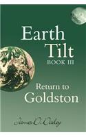 Earth Tilt, Book III
