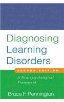 Diagnosing Learning Disorders, Second Edition