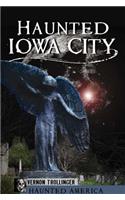 Haunted Iowa City