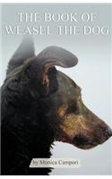 Book of Weasel the Dog