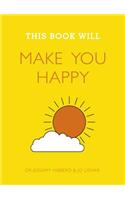 This Book Will Make You Happy