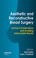 Aesthetic and Reconstructive Breast Surgery