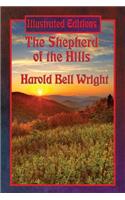 The Shepherd of the Hills (Illustrated Edition)