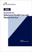 2021 Standards for Behavioral Health Care and Human Services