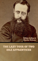 Lazy Tour of Two Idle Apprentices