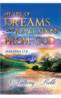 My Life of Dreams and Revelations from God