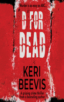 D for Dead