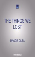 The Things We Lost
