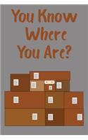 You Know Where You Are?
