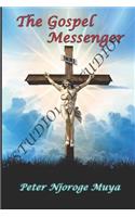 The Gospel Messenger
