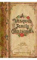 A Vasquez Family Christmas