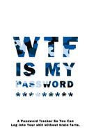 WTF Is My Password